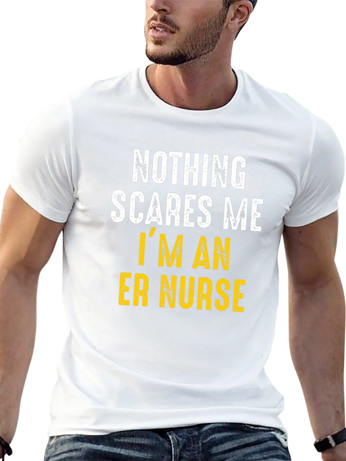 ER Nurse T-Shirt: Nothing Scares Me