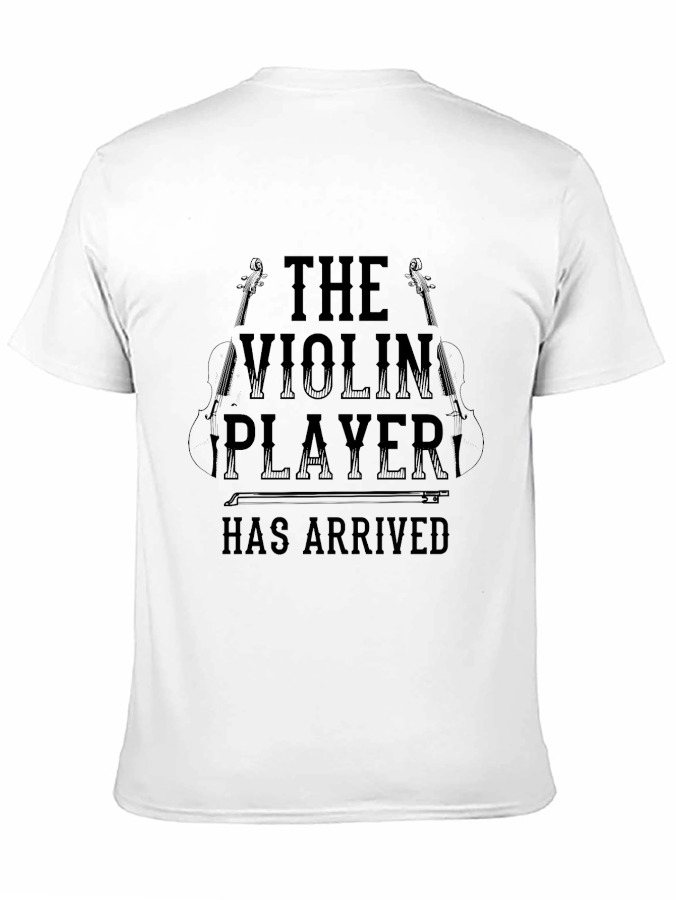 The Violin Player Has Arrived Black T-Shirt