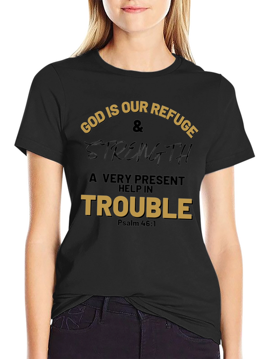 God Is Our Refuge Graphic T-Shirt