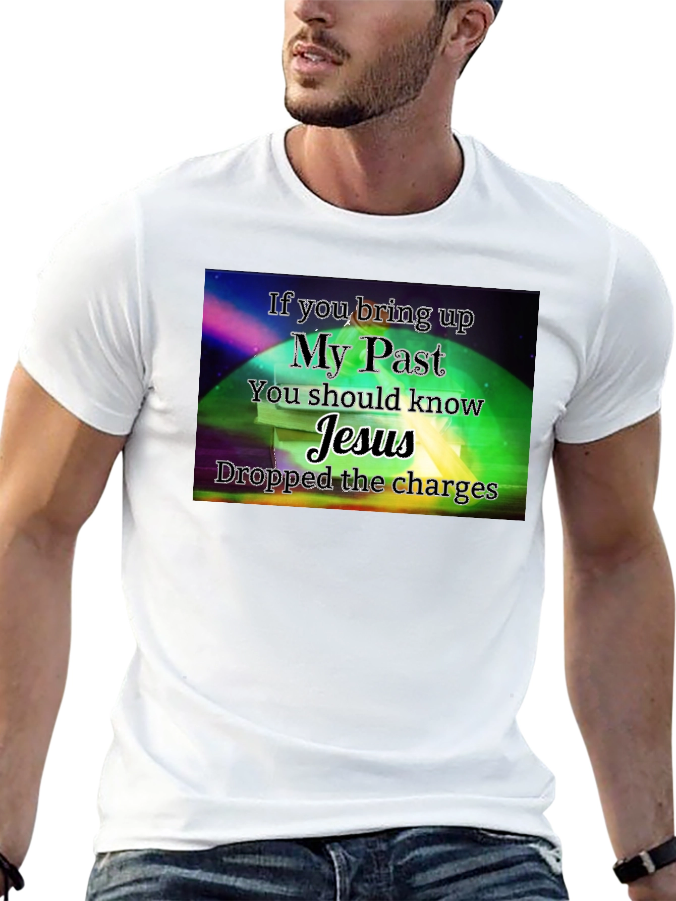 Jesus Dropped The Charges Graphic T-Shirt