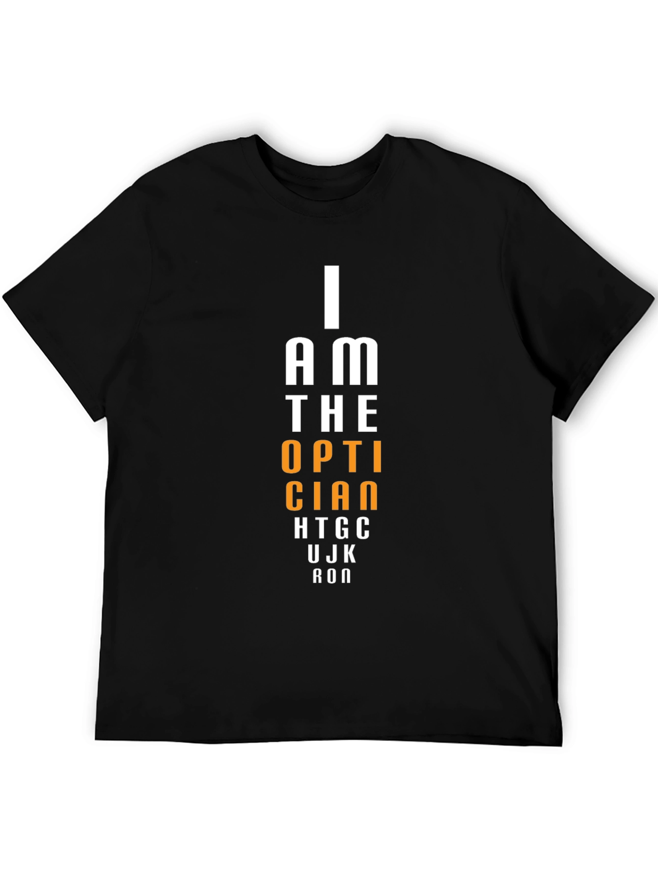 I am the Optician T-Shirt