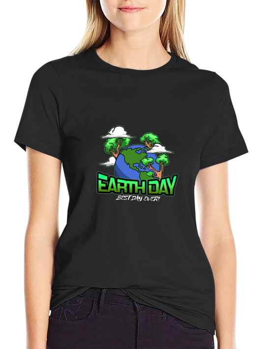 Earth Day T-Shirt - Best Day Ever Graphic Tee