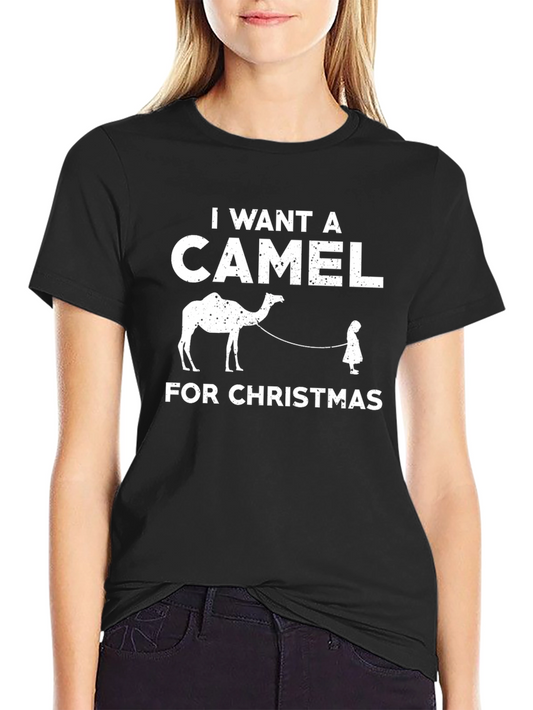 I Want A Camel For Christmas T-Shirt