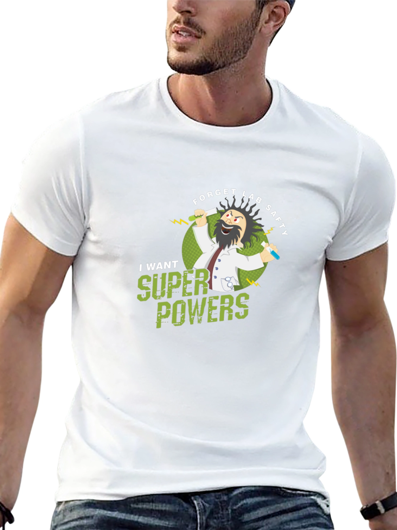 Forget Lab Safety! Super Powers T-Shirt