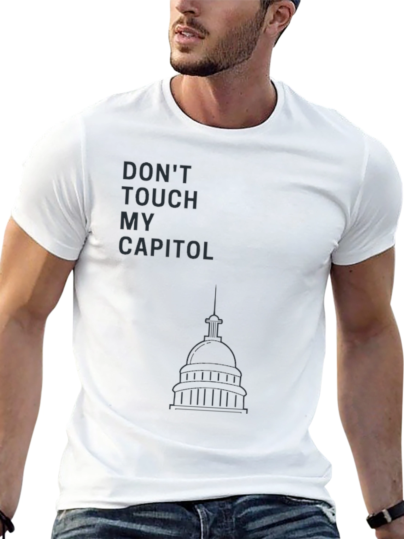 Dont Touch My Capitol T-Shirt
