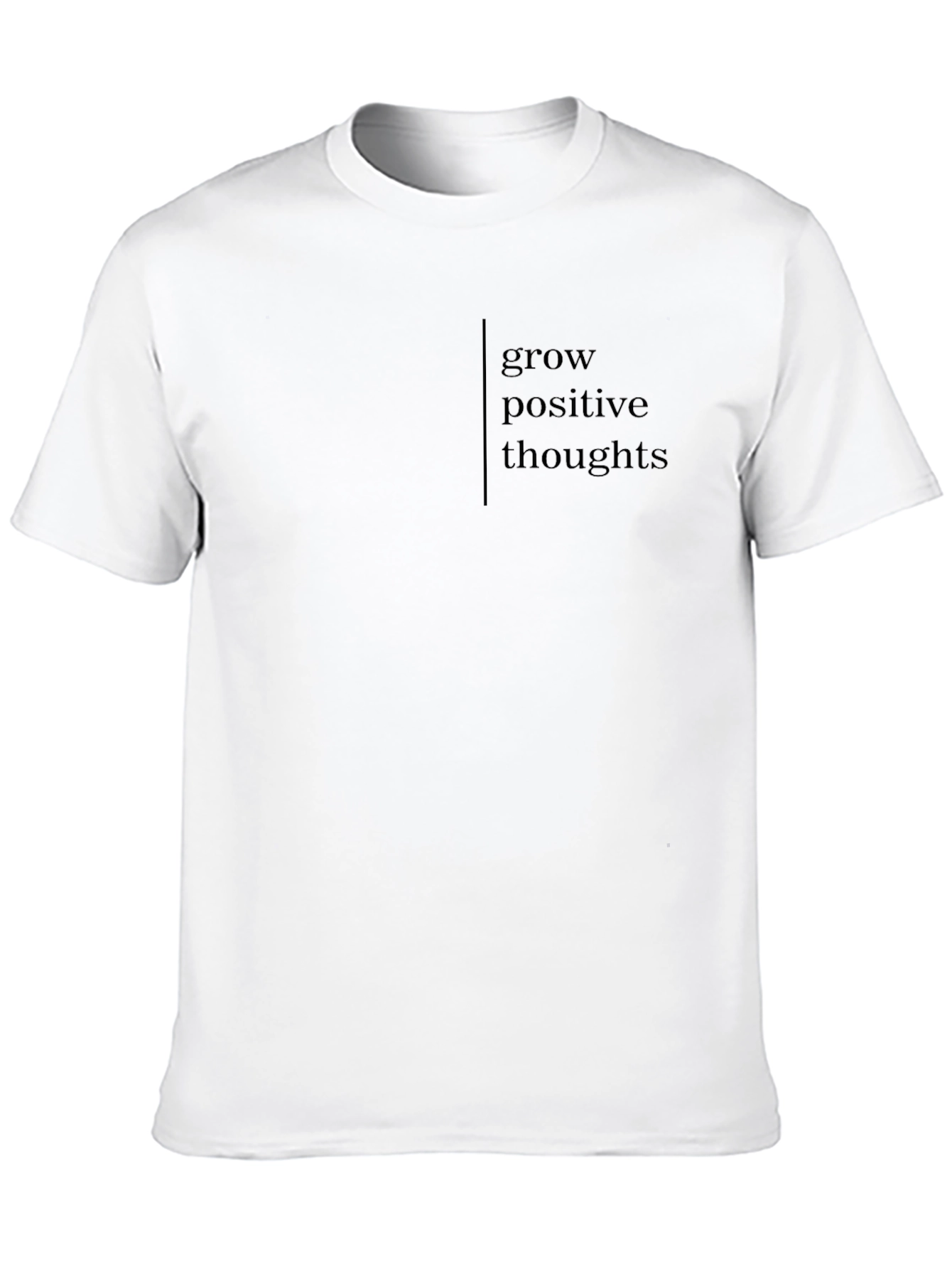 Grow Positive Thoughts T-Shirt
