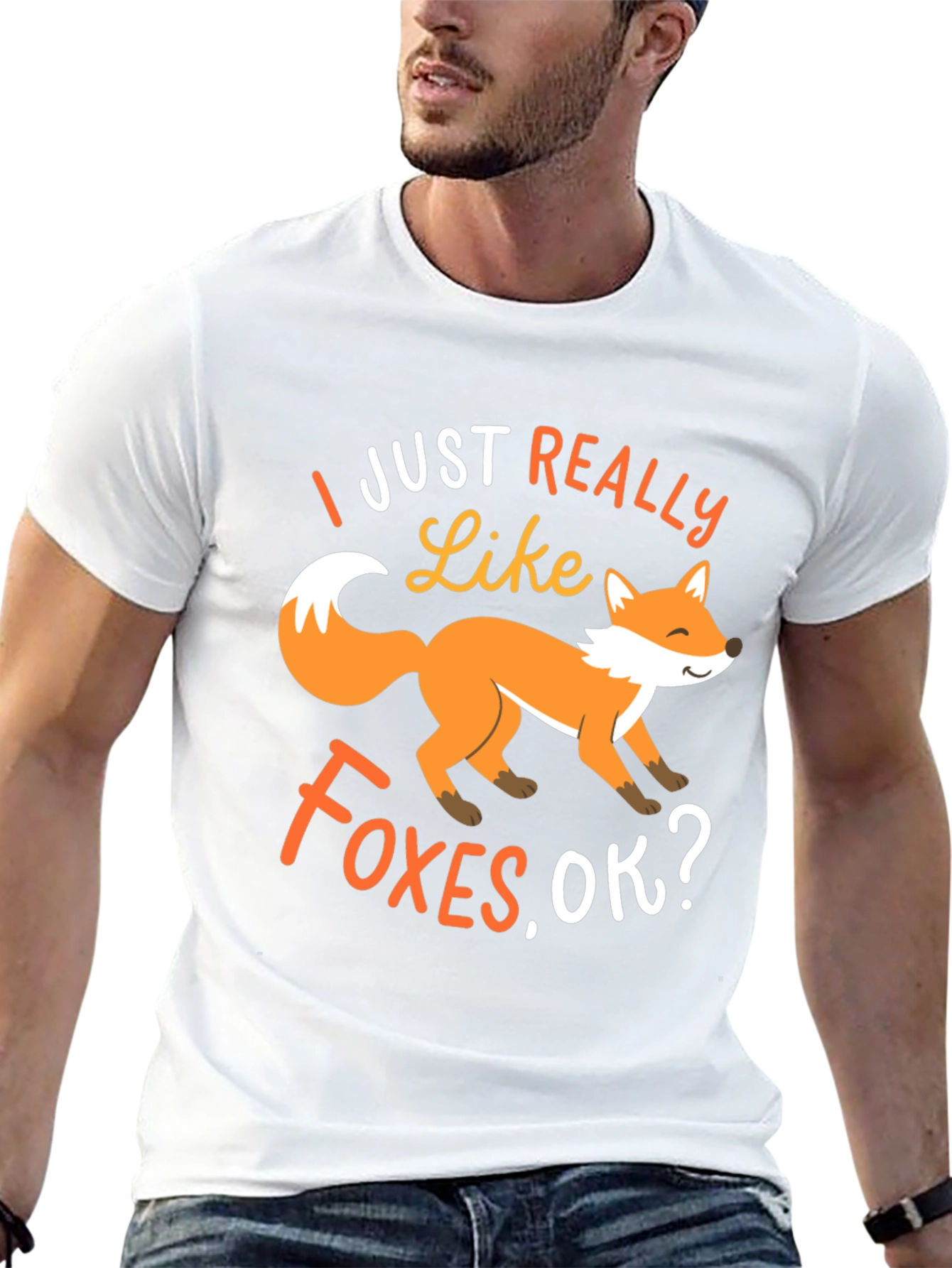 Fox Lover T-Shirt: I Just Really Like Foxes OK?