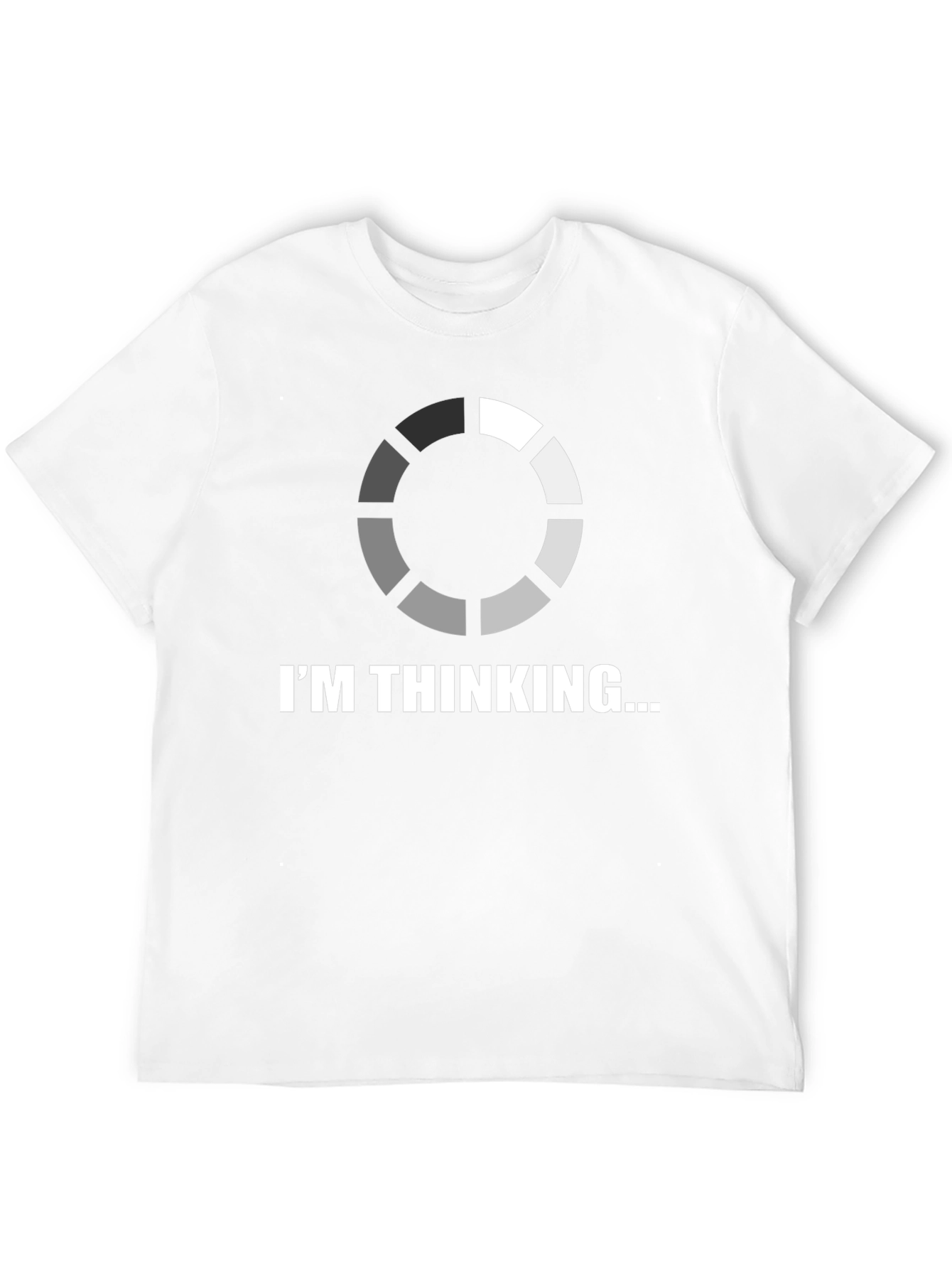 Im Thinking... Funny Graphic Tee