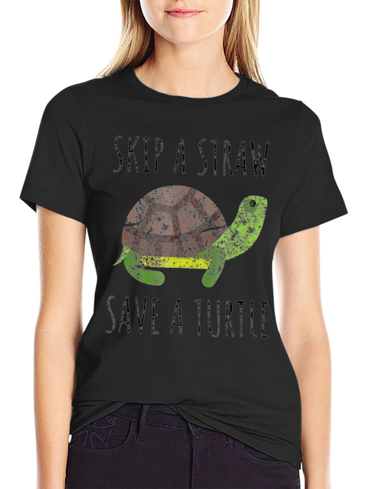 Skip A Straw Save A Turtle Graphic T-Shirt
