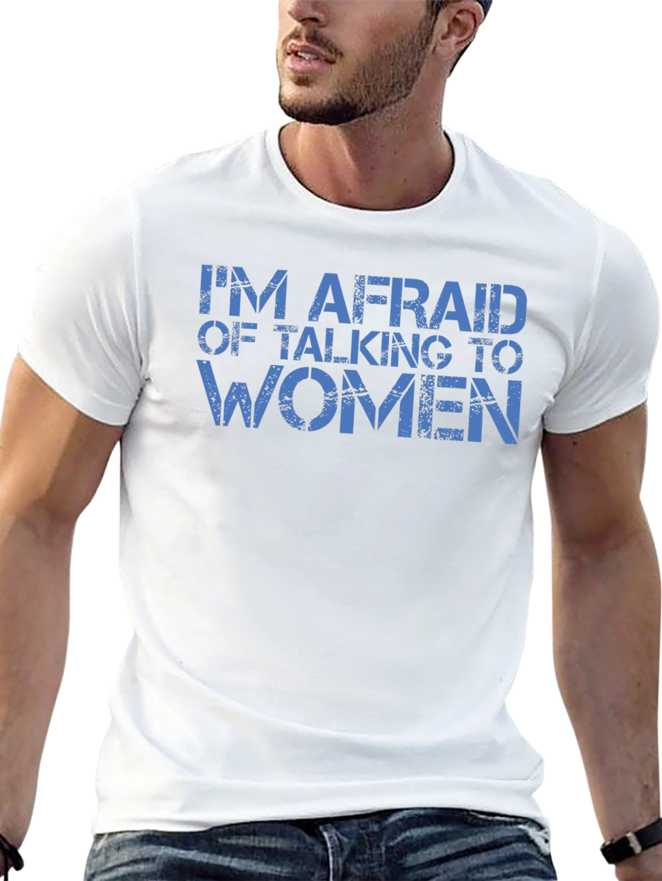Im Afraid of Talking to Women Graphic Tee