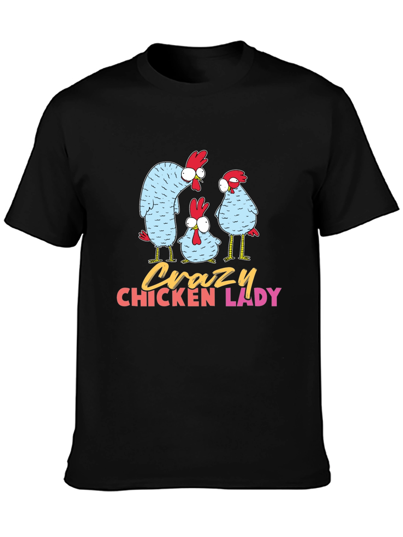 Crazy Chicken Lady Graphic T-Shirt - Black