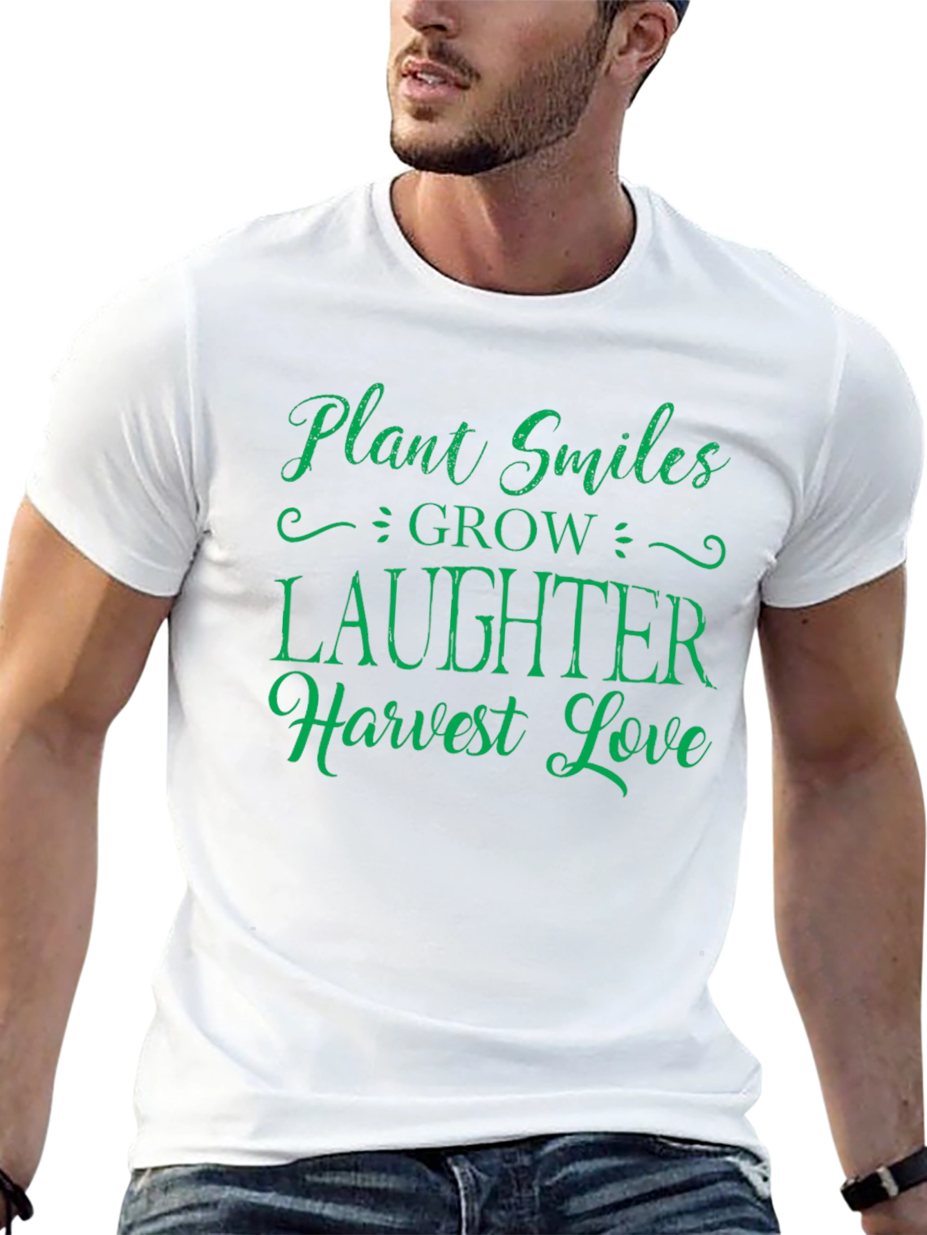 Plant Smiles T-Shirt - Grow Laughter Harvest Love