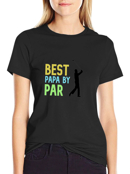 Best Papa By Par Golf T-Shirt