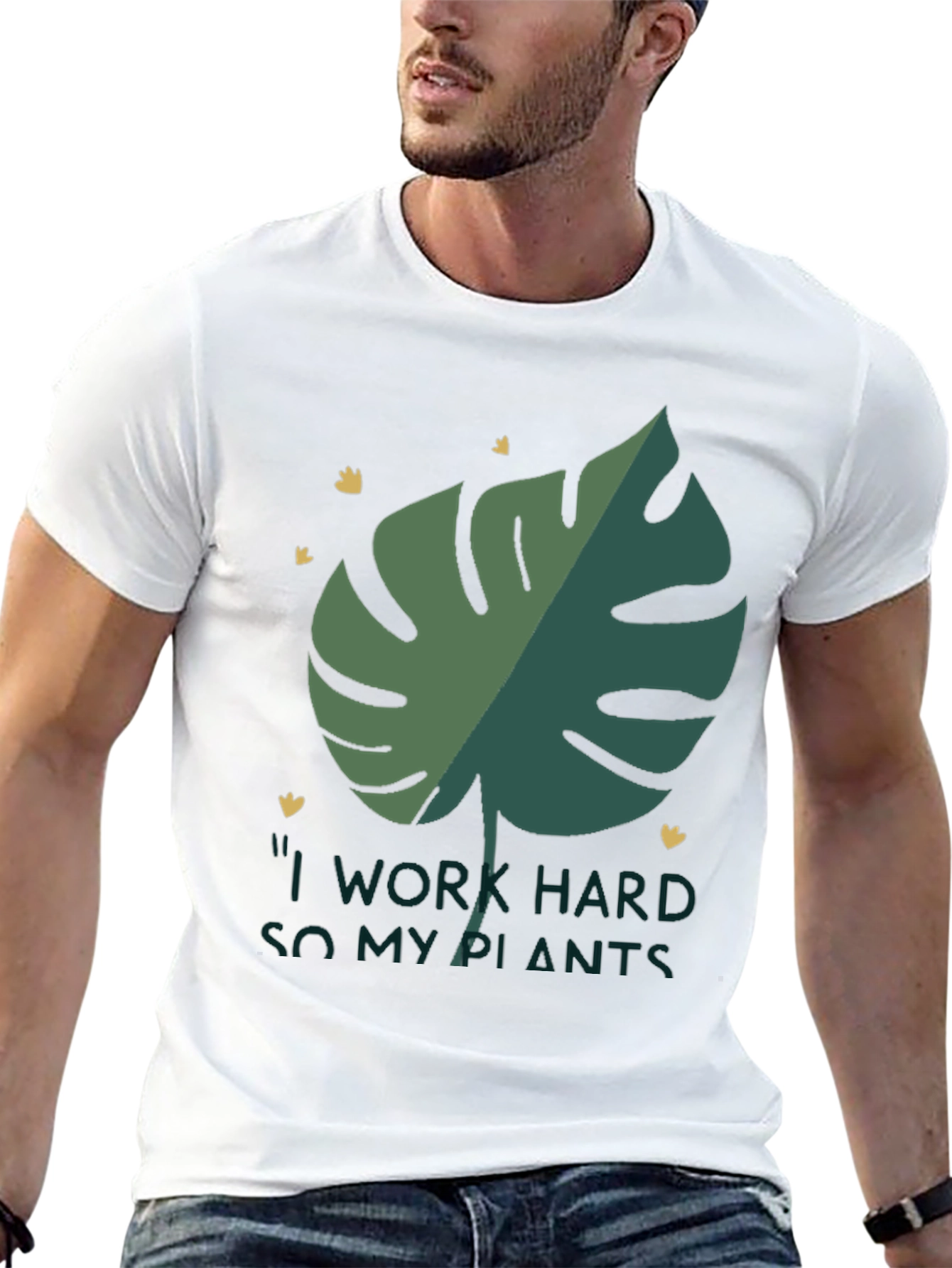I Work Hard So My Plants T-Shirt