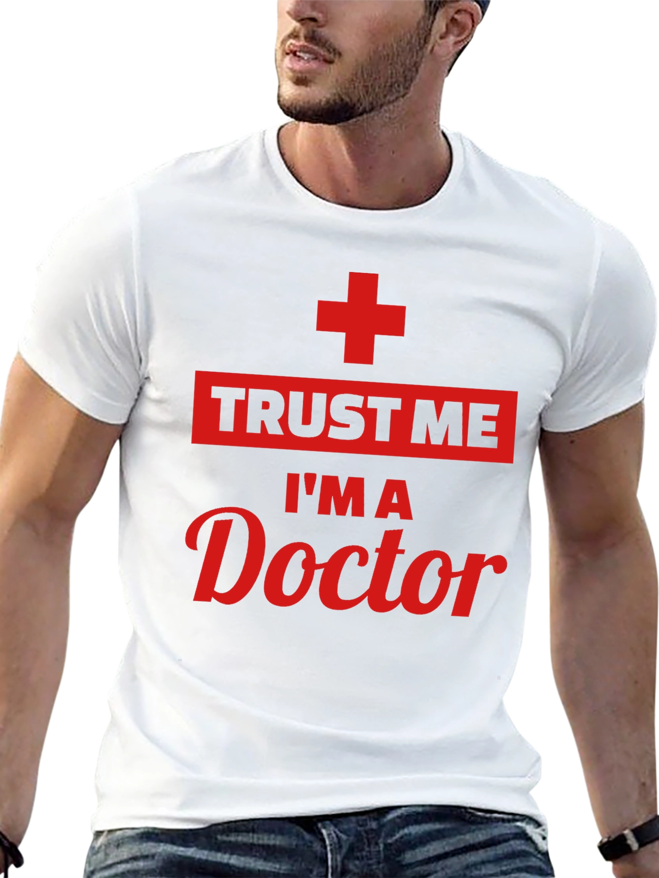 Trust Me Im A Doctor T-Shirt