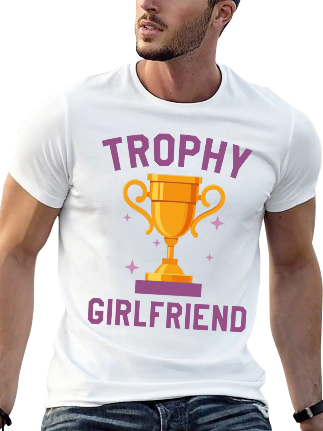 Trophy Girlfriend Graphic T-Shirt