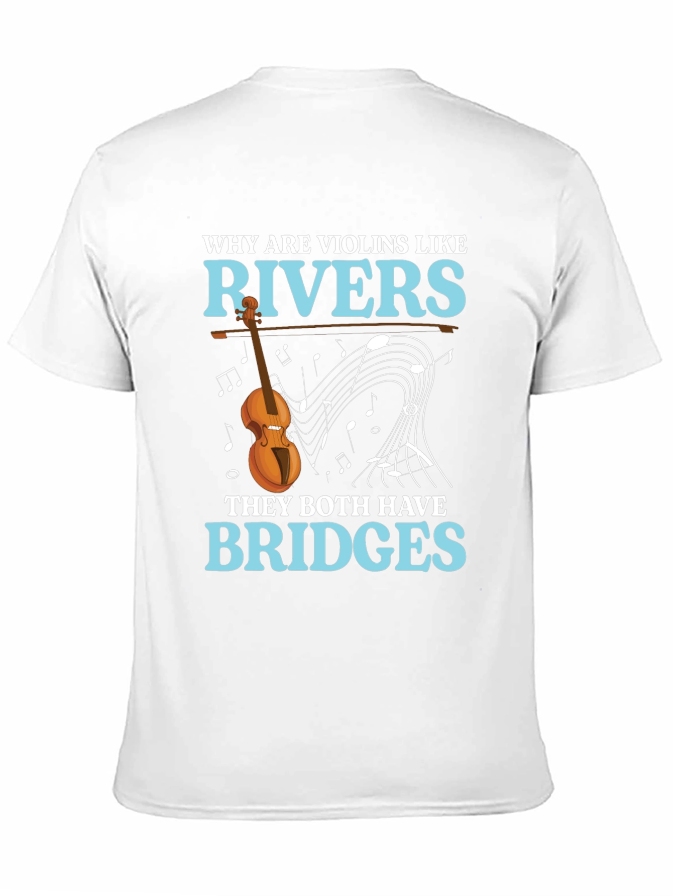 Violin & River Pun T-Shirt - Bridges Humor