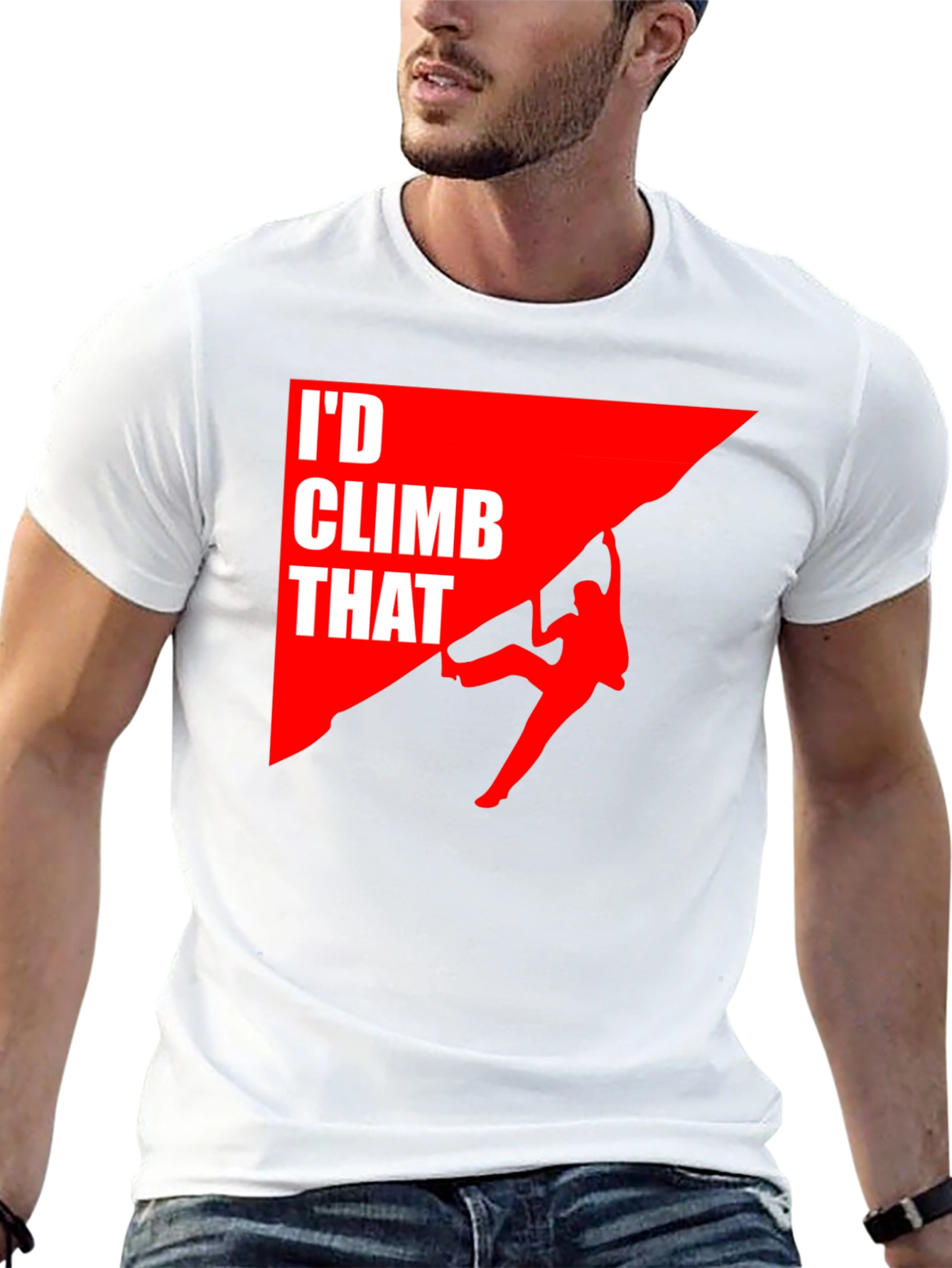 Id Climb That T-Shirt Funny Rock Climbing Graphic Tee