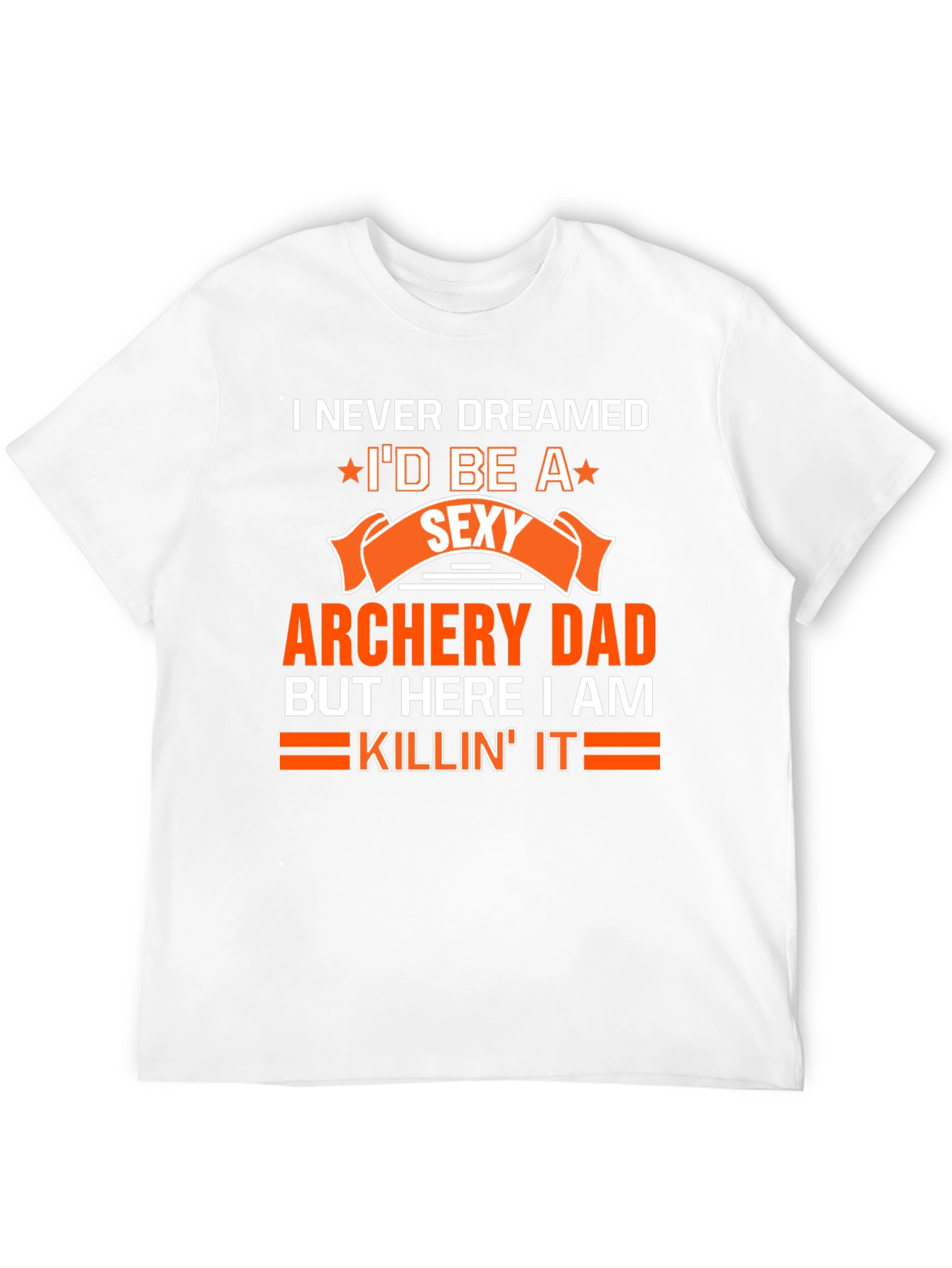 Sexy Archery Dad T-Shirt - Novelty Graphic Tee