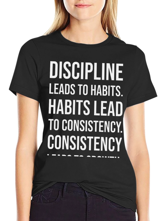 Motivational Discipline Leads to Growth T-Shirt