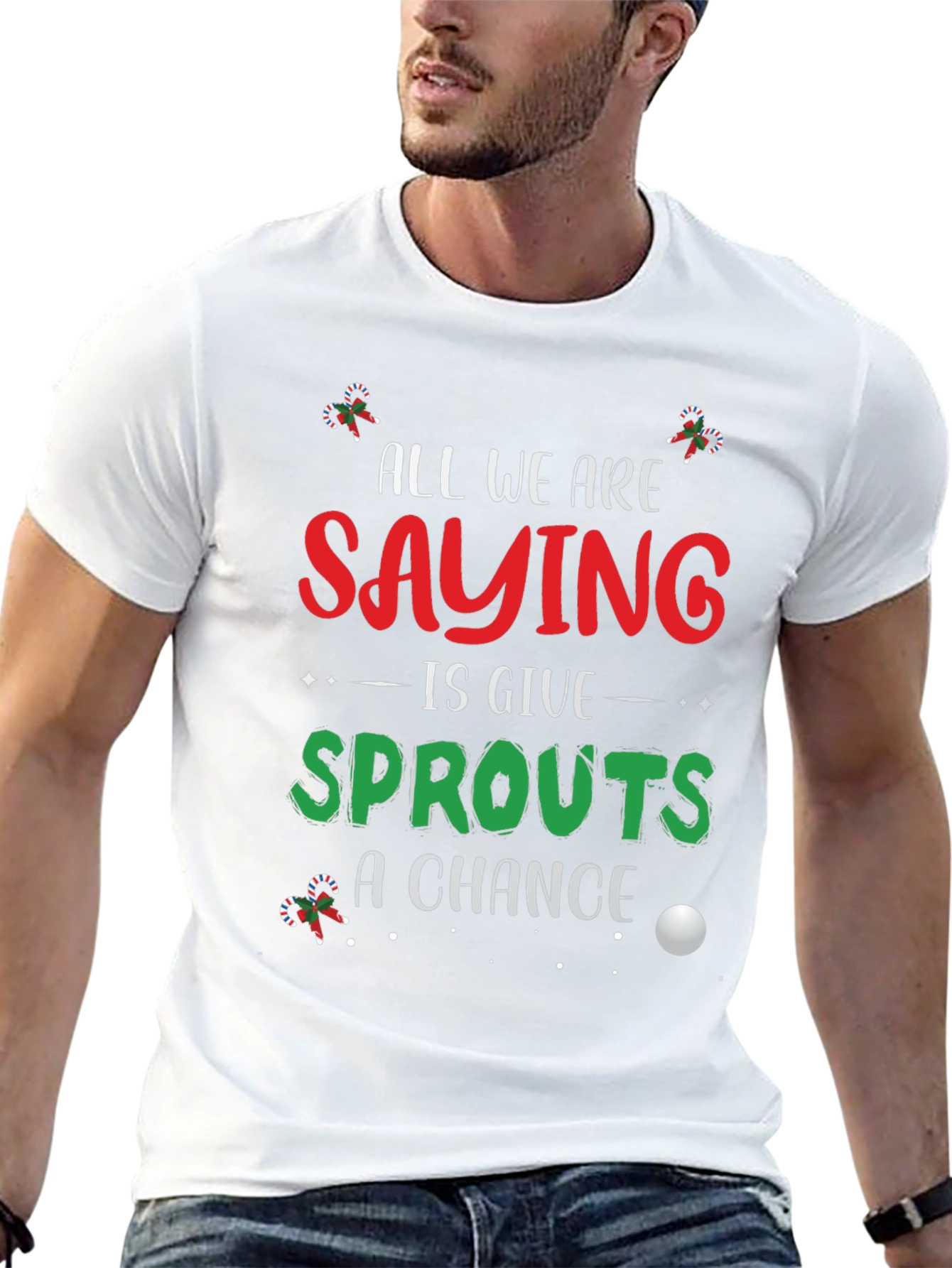 Sprouts Christmas T-Shirt: Give Sprouts A Chance!