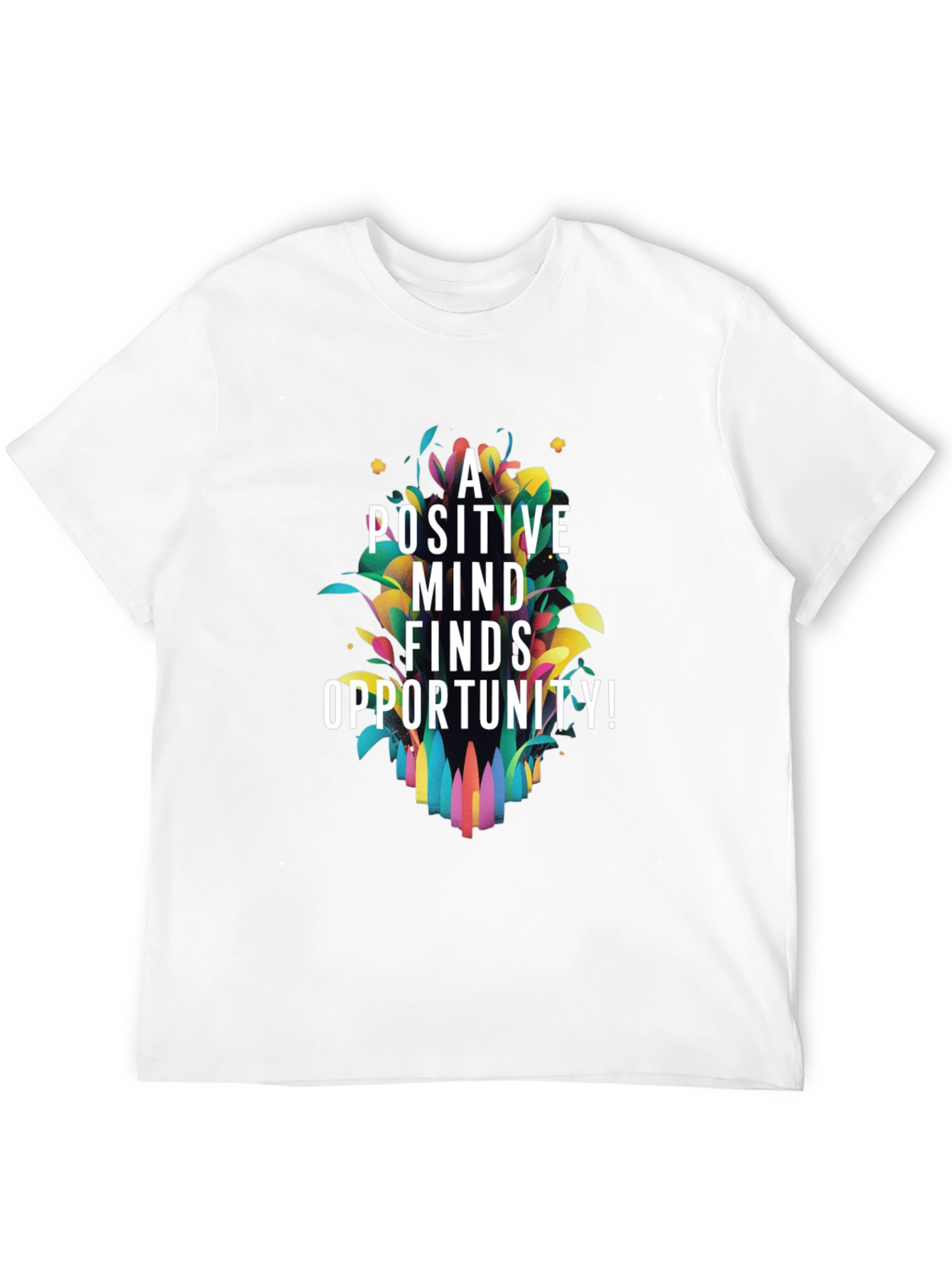 Positive Mind Opportunity T-Shirt