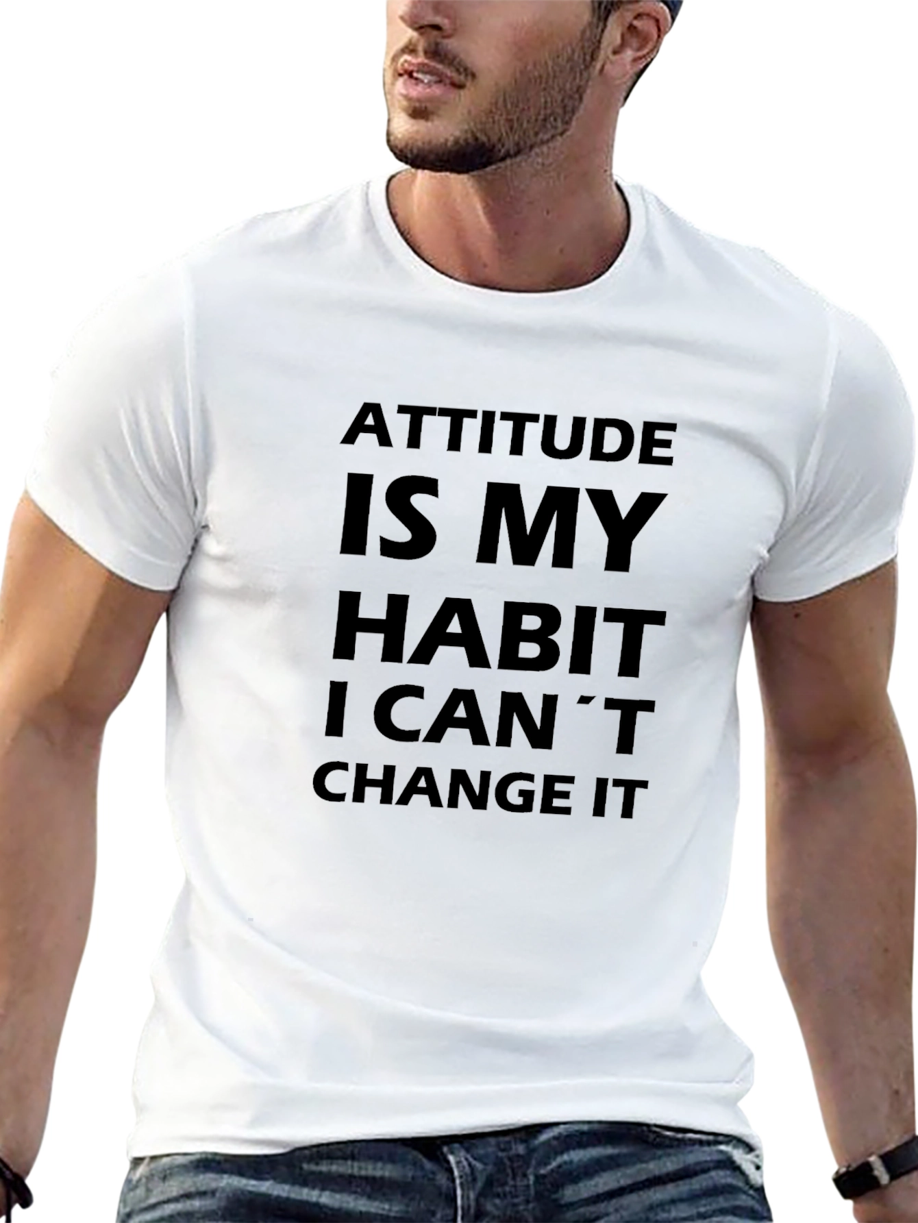 Attitude is My Habit Mens T-Shirt