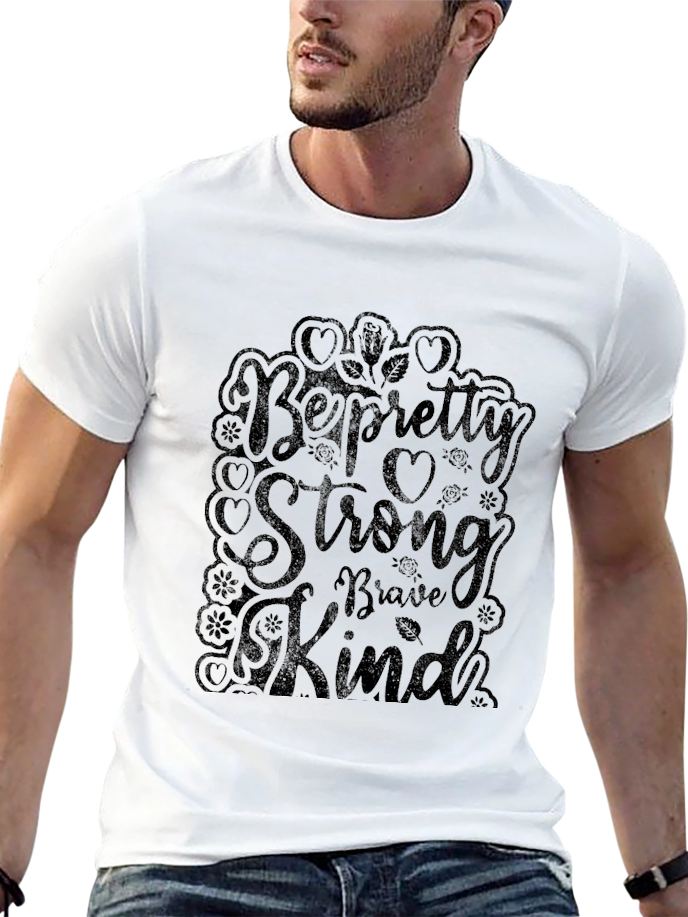 Be Pretty Strong Kind Black T-Shirt