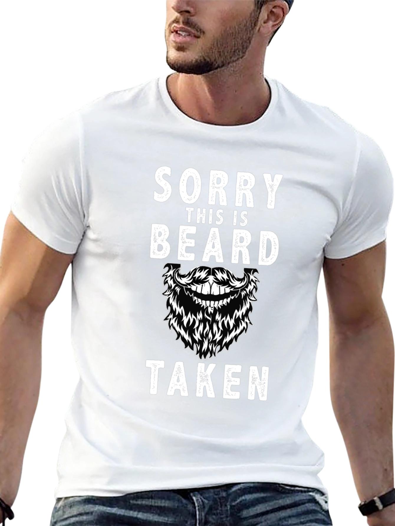 Sorry This Beard Is Taken Graphic T-Shirt