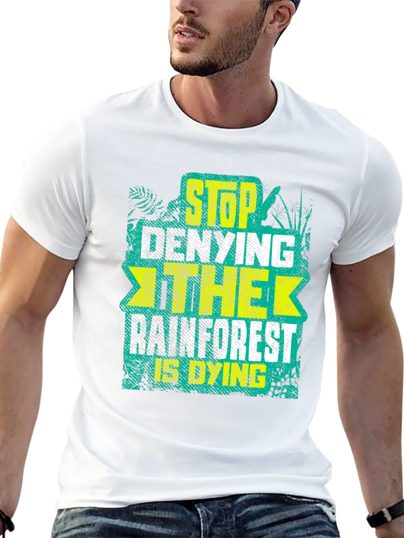 Rainforest Conservation Tee - Stop Denying The Dying!