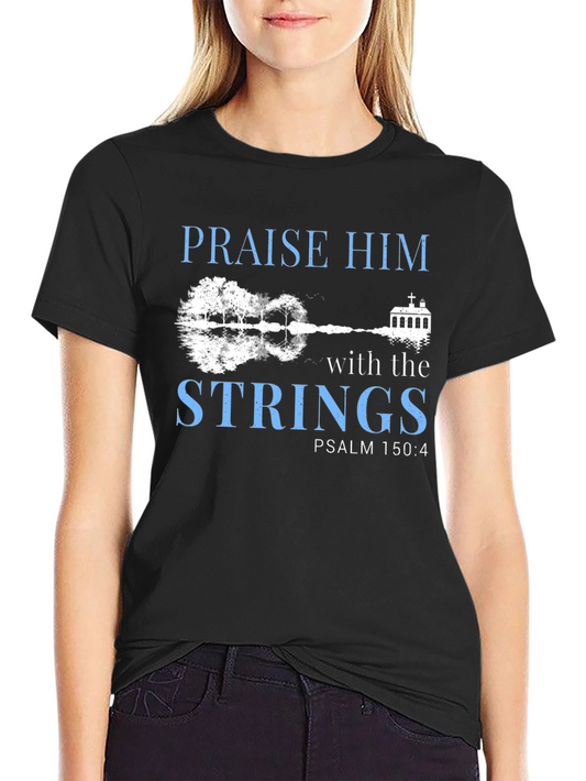Praise Him Guitar String Design T-Shirt