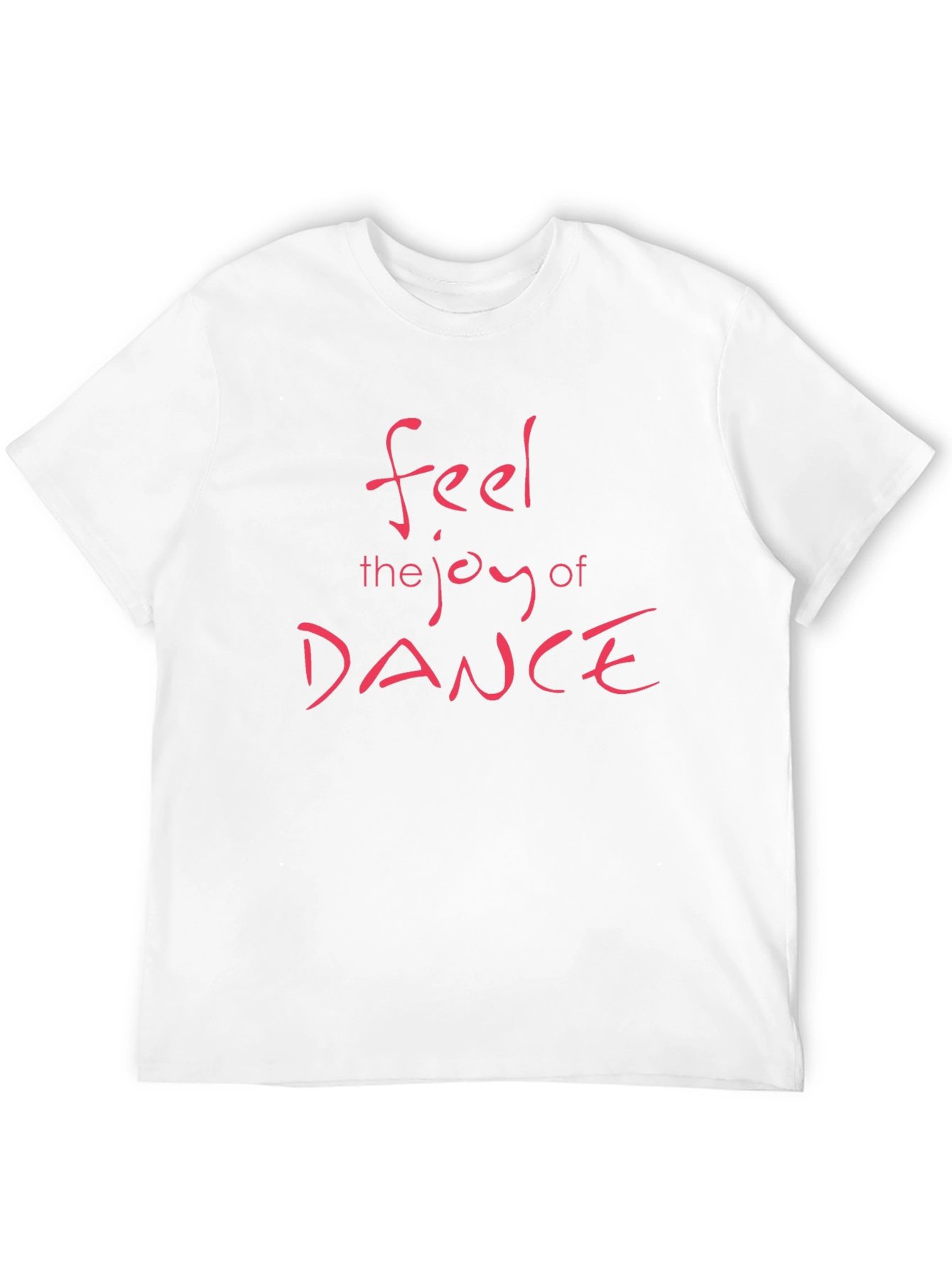 Feel the Joy of Dance Black T-Shirt