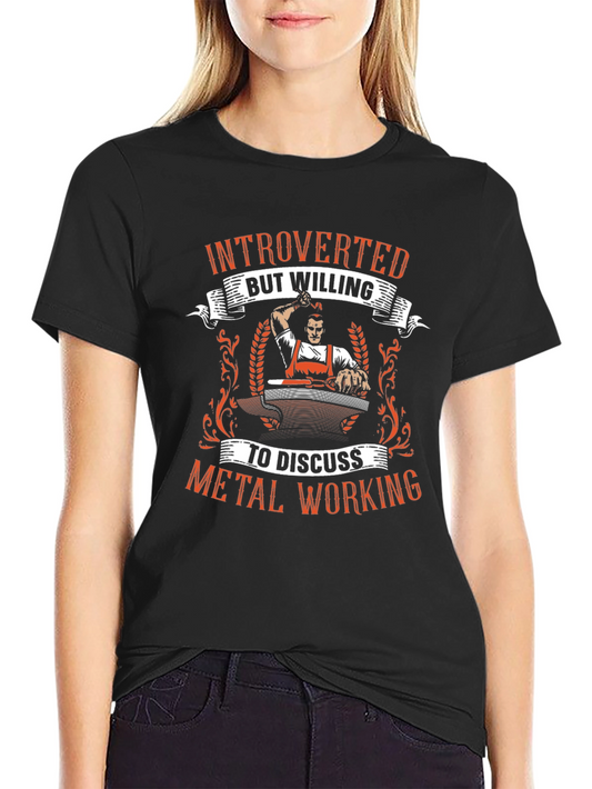 Introverted Metal Working T-Shirt