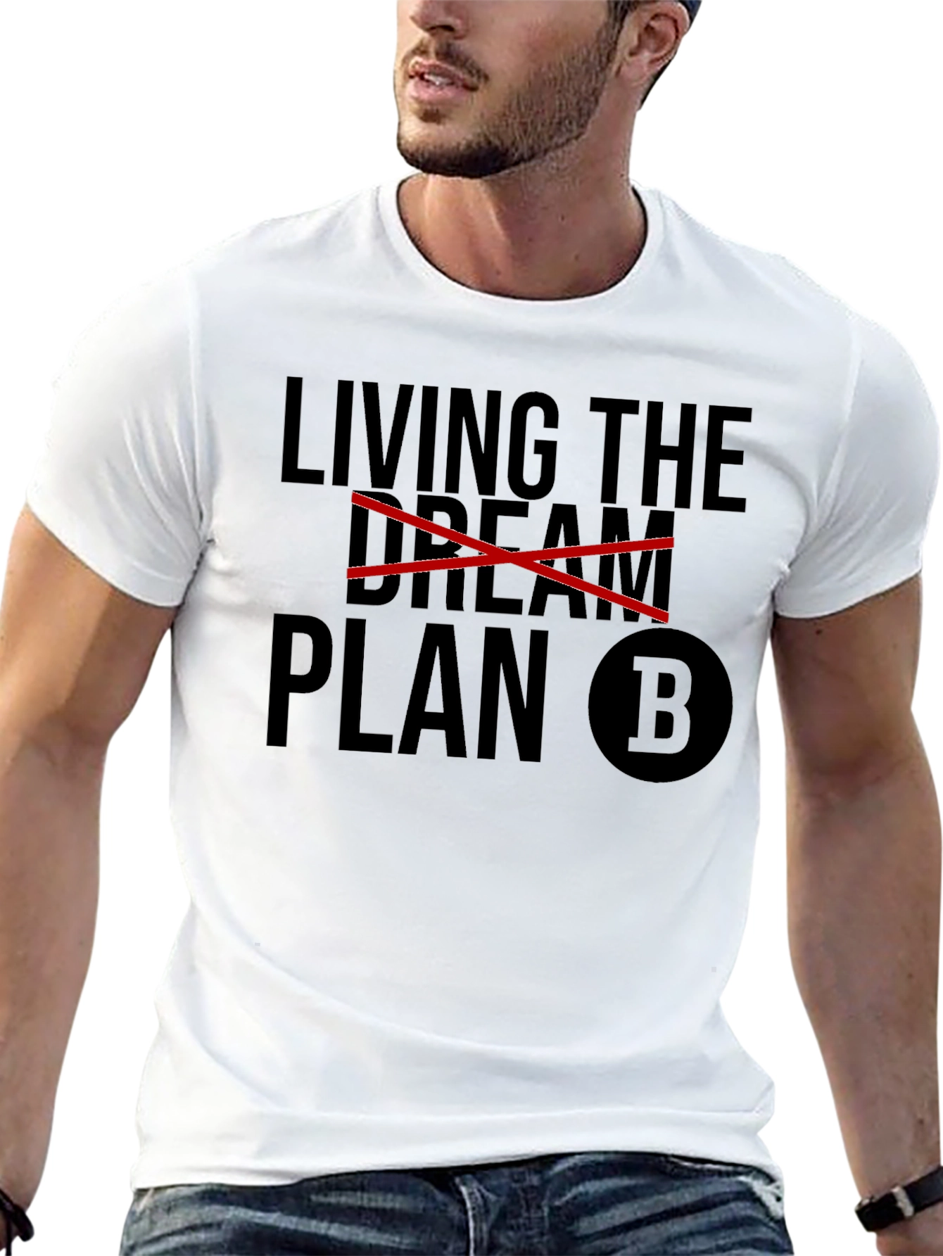 Plan B T-Shirt - Sarcastic Mens Tee