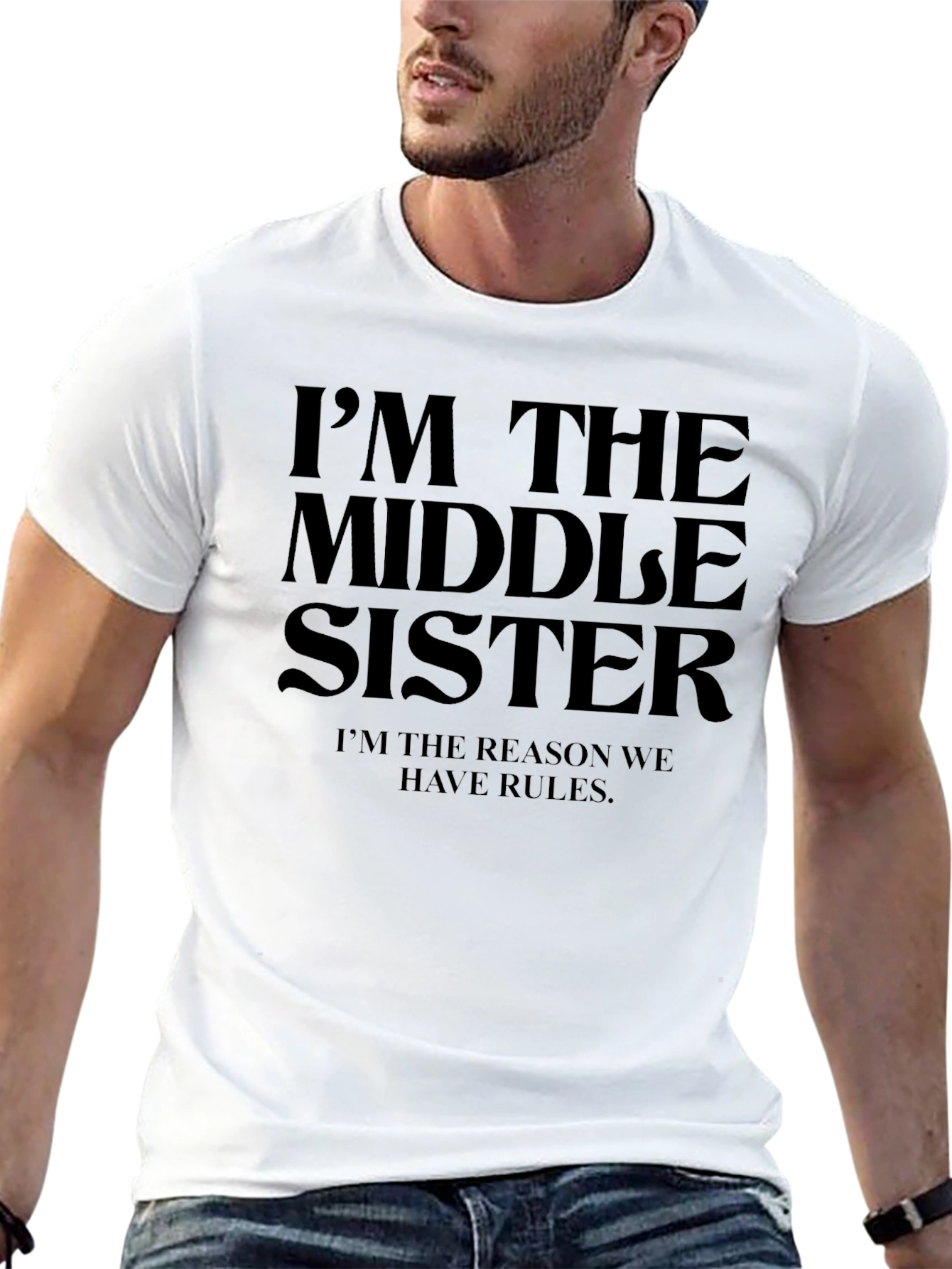Im The Middle Sister T-Shirt