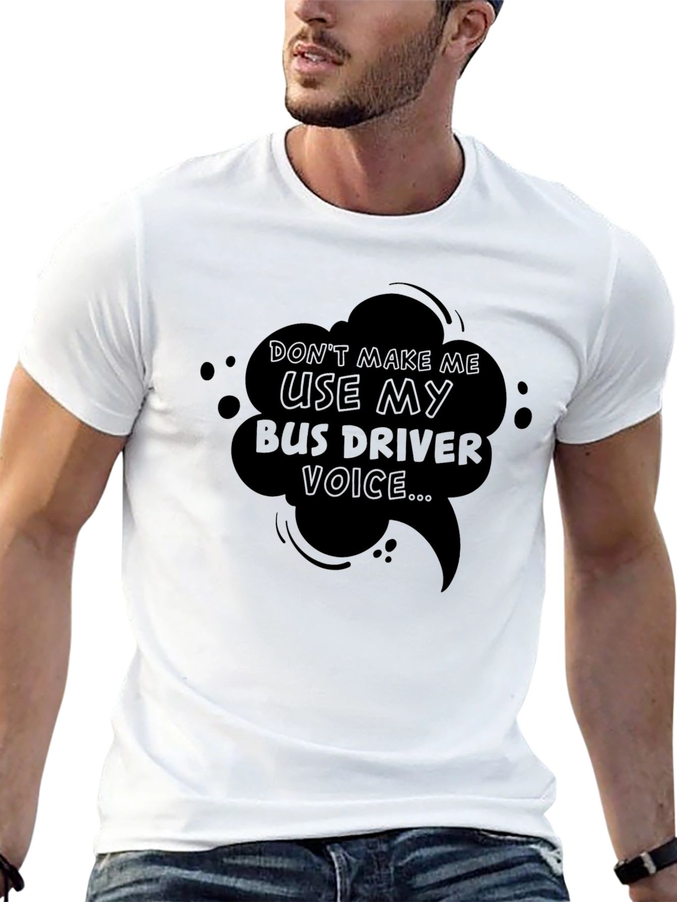 Bus Driver Voice T-Shirt - Funny Graphic Tee