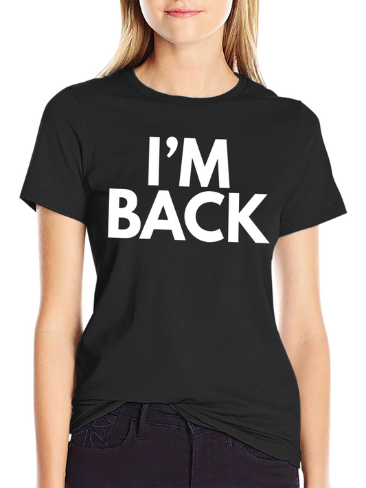 Im Back Mens T-Shirt - Bold Statement Tee