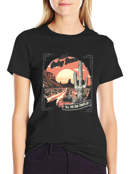 Aint Going Down Cactus Graphic T-Shirt