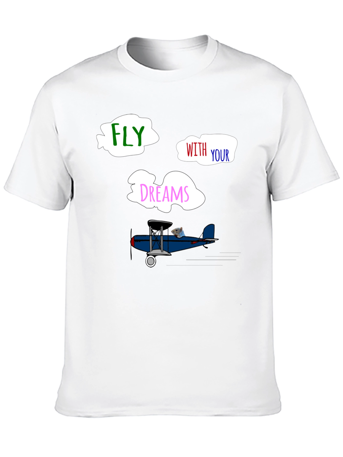 Fly With Your Dreams T-Shirt - Unique Airplane Design