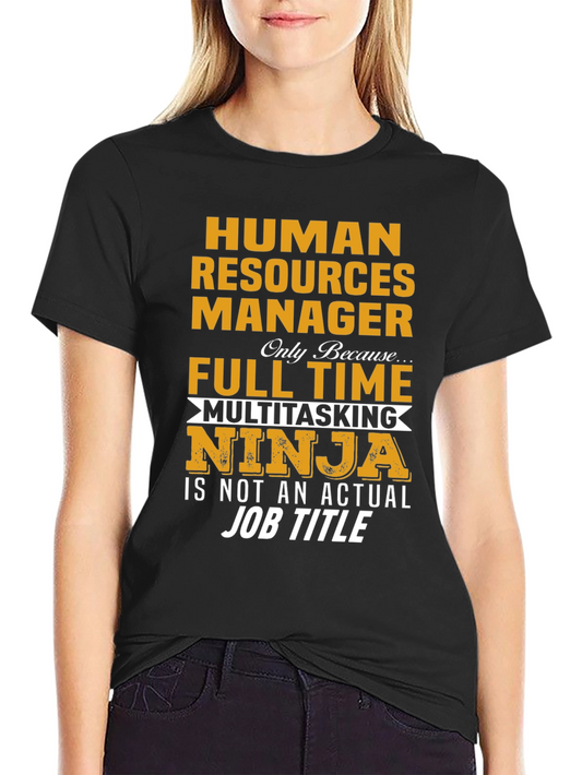 Human Resources Manager Ninja T-Shirt