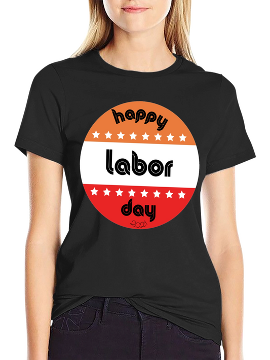 Happy Labor Day T-Shirt Graphic Tee Holiday Gift
