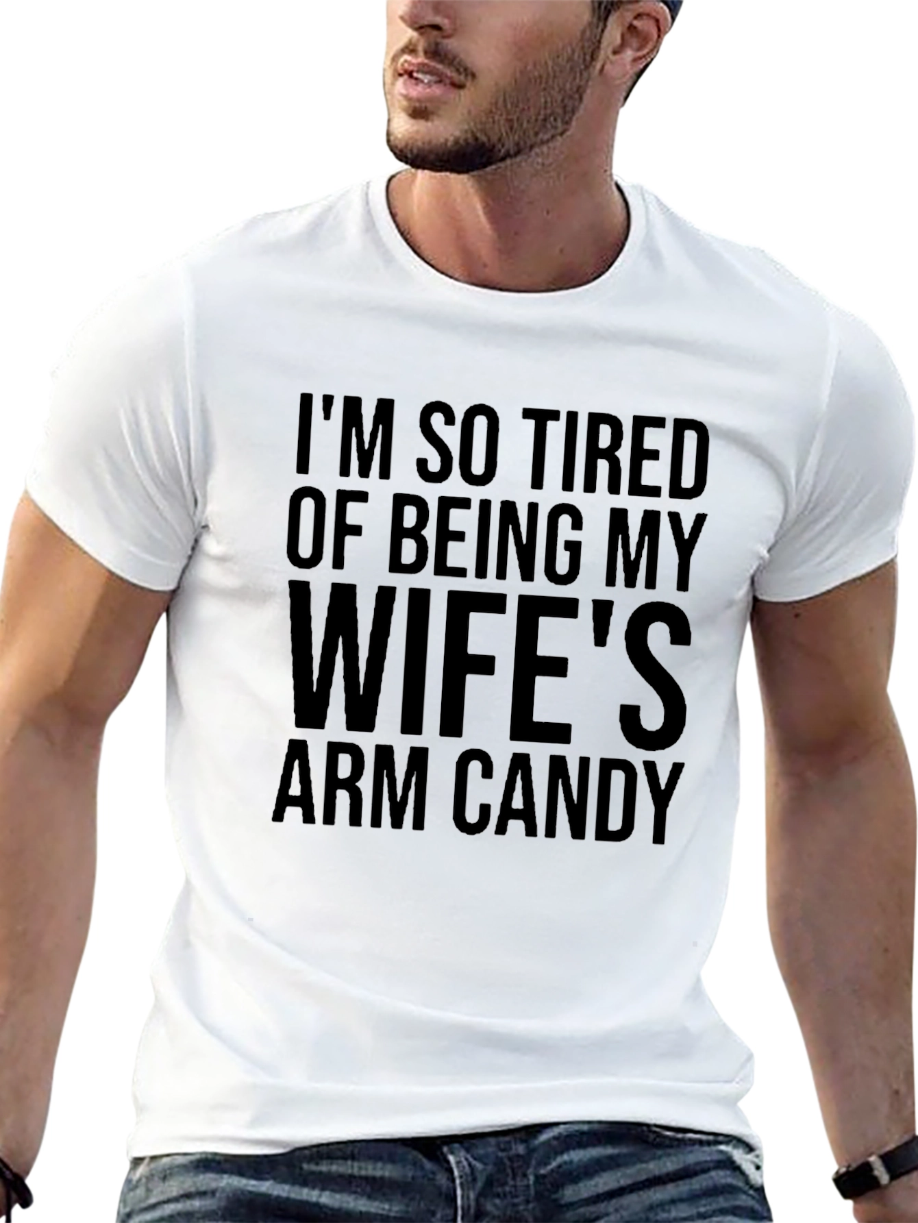 Funny Wifes Arm Candy Graphic T-Shirt