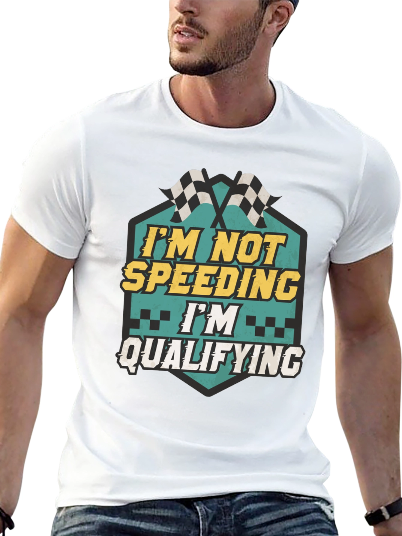 Im Not Speeding Im Qualifying T-Shirt