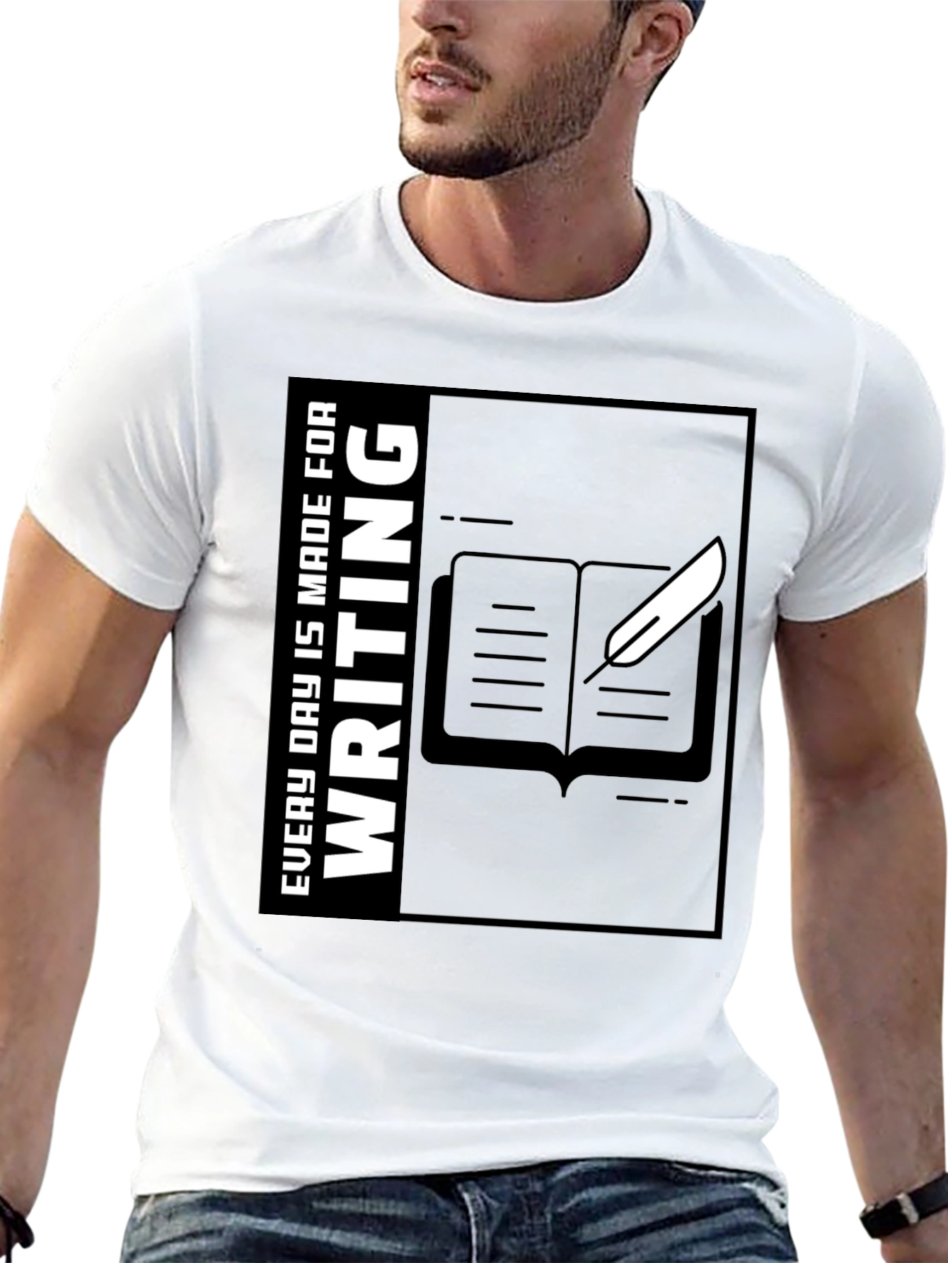 Writers Tee: Every Day Is Made for Writing