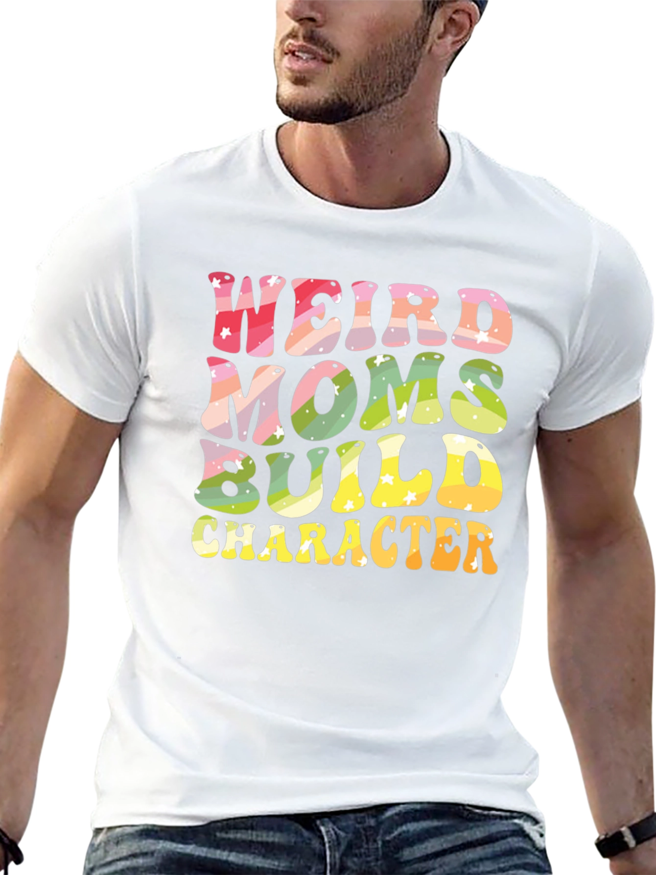 Weird Moms Build Character T-Shirt