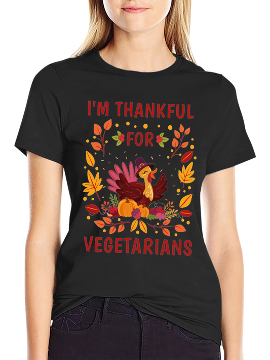 Thankful for Vegetarians Thanksgiving T-Shirt