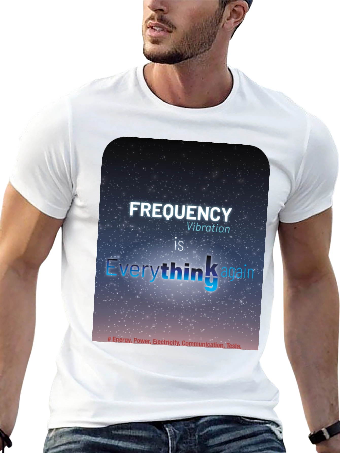 Frequency Vibration T-Shirt - Everything is Energy
