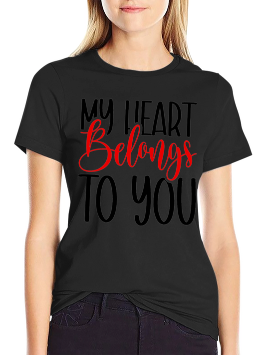 My Heart Belongs To You Graphic Tee