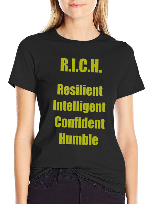 R.I.C.H. Black T-Shirt - Resilient Intelligent Confident Humble