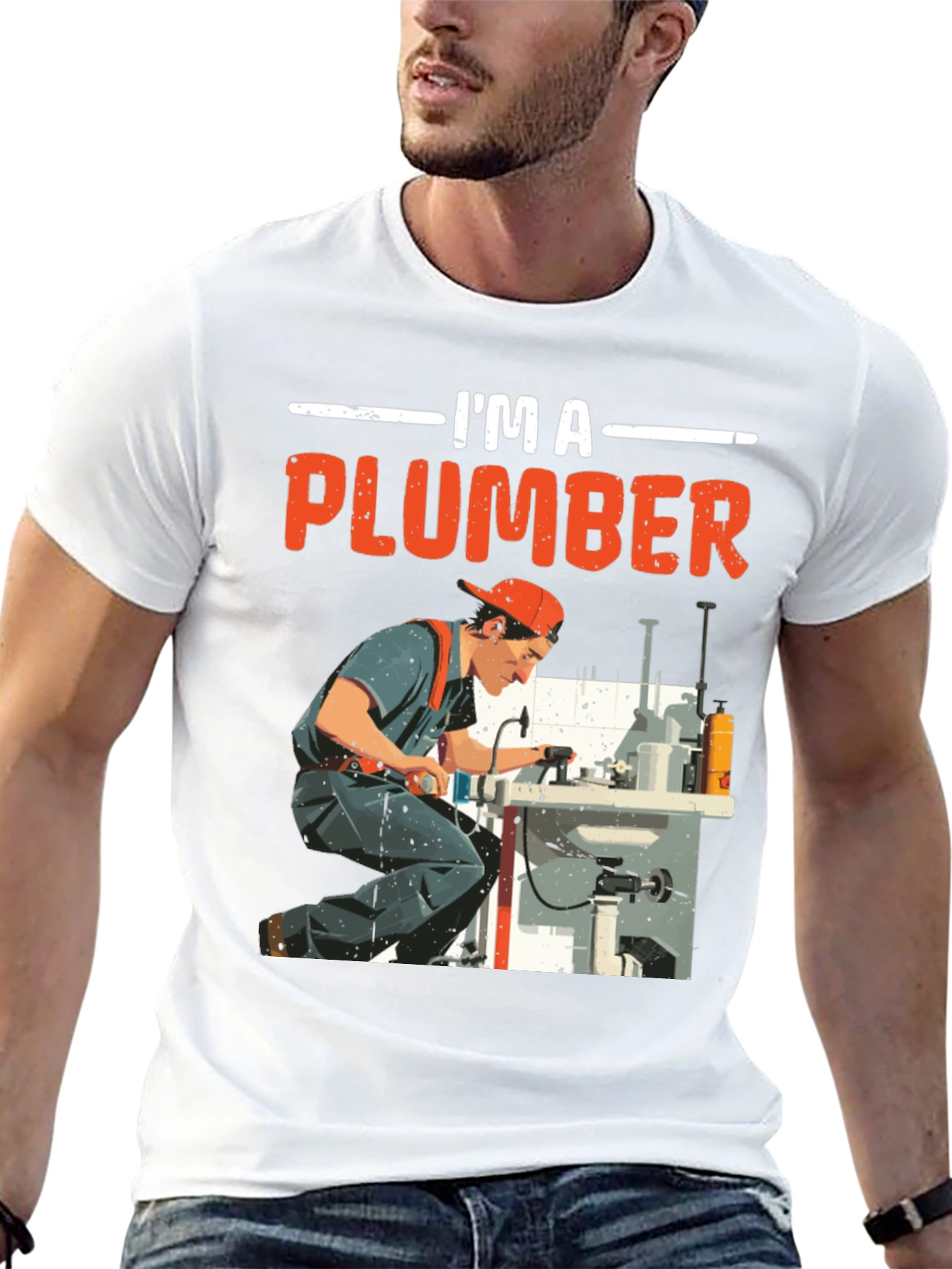 Im a Plumber Graphic T-Shirt